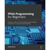 FPGA工程师必读的5本经典书籍：从零基础到硅级优化的系统化进阶指南（2025全新版）